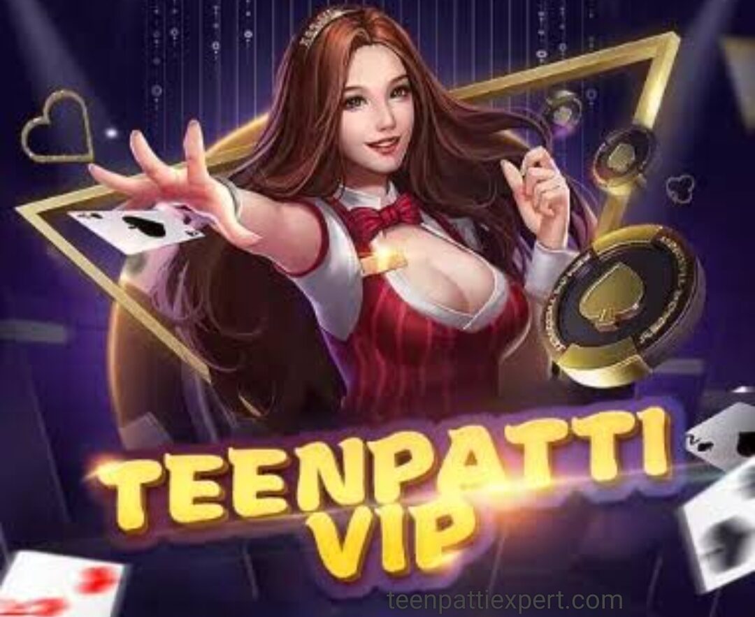 Teen Patti VIP